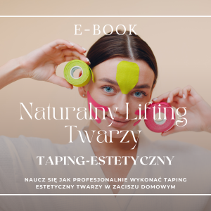 Taping Lift Up – Naturalny lifting twarzy taśmami